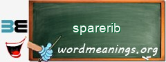 WordMeaning blackboard for sparerib